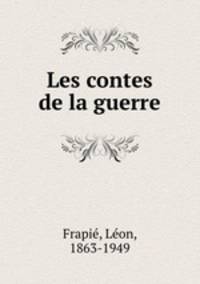 Les contes de la guerre