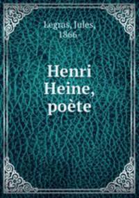 Henri Heine, pote