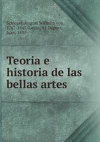 Teoria e historia de las bellas artes