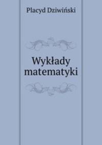 Wykady matematyki