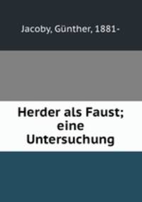 Herder als Faust; eine Untersuchung