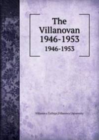 The Villanovan. 1946-1953
