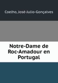 Notre-Dame de Roc-Amadour en Portugal