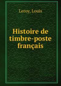 Histoire de timbre-poste franais