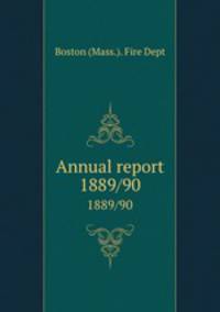 Annual report. 1889/90
