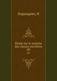 tude sur le malaise des classes ouvrires. 00