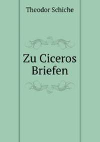 Zu Ciceros Briefen