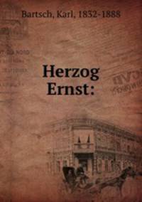 Herzog Ernst: