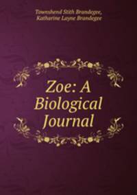 Zoe: A Biological Journal