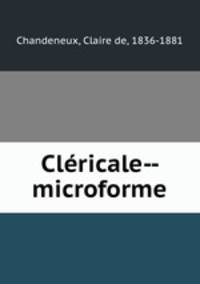 Clricale-- microforme