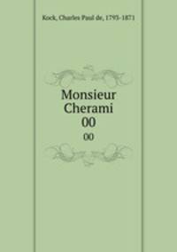 Monsieur Cherami. 00