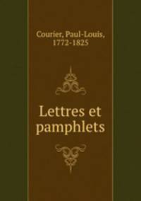 Lettres et pamphlets