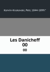 Les Danicheff. 00