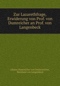 Zur Lazarethfrage, Erwiderung von Prof. von Dumreicher an Prof. von Langenbeck