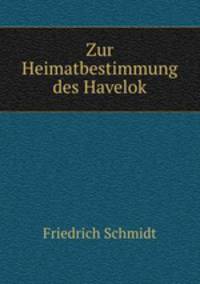 Zur Heimatbestimmung des Havelok.
