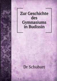Zur Geschichte des Gymnasiums in Budissin
