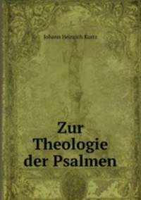 Zur Theologie der Psalmen