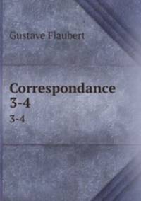 Correspondance. 3-4