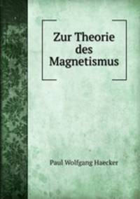 Zur Theorie des Magnetismus