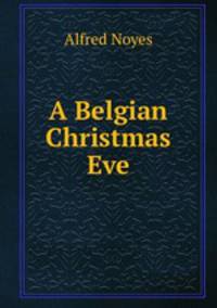 A Belgian Christmas Eve