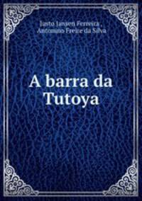A barra da Tutoya