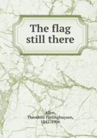 The flag still there