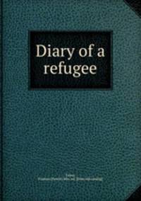 Diary of a refugee