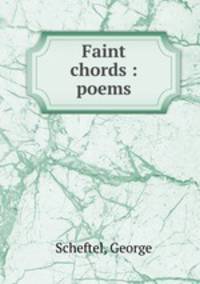 Faint chords : poems