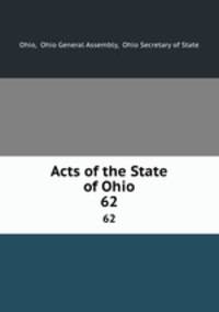 Acts of the State of Ohio. 62