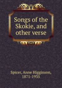 Songs of the Skokie, and other verse