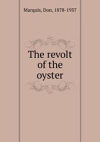 The revolt of the oyster