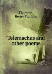 Telemachus and other poems