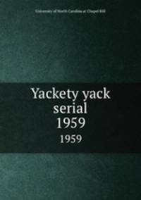 Yackety yack serial. 1959