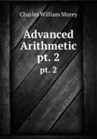 Advanced Arithmetic. pt. 2