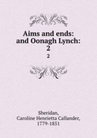 Aims and ends: and Oonagh Lynch:. 2