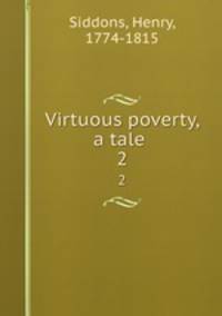 Virtuous poverty, a tale . 2