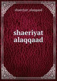 shaeriyat alaqqaad