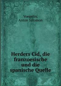 Herders Cid, die franzoesische und die spanische Quelle