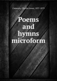 Poems and hymns microform