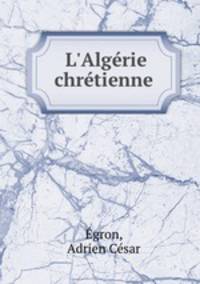 L`Algrie chrtienne