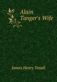 Alain Tanger`s Wife