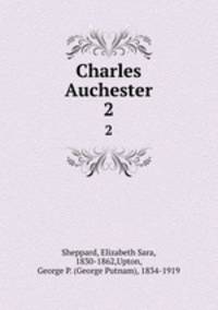 Charles Auchester. 2