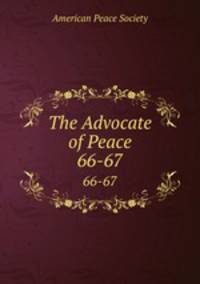 The Advocate of Peace. 66-67