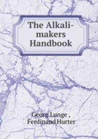 The Alkali-makers Handbook