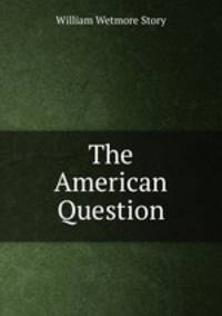 The American Question