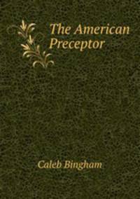 The American Preceptor