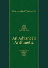 An Advanced Arithmetic