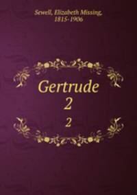 Gertrude. 2
