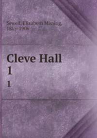 Cleve Hall. 1