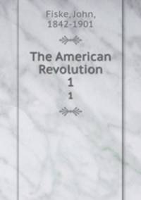 The American Revolution. 1